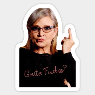 Carrie Fisher G'nite Fuckos Flip off Sticker